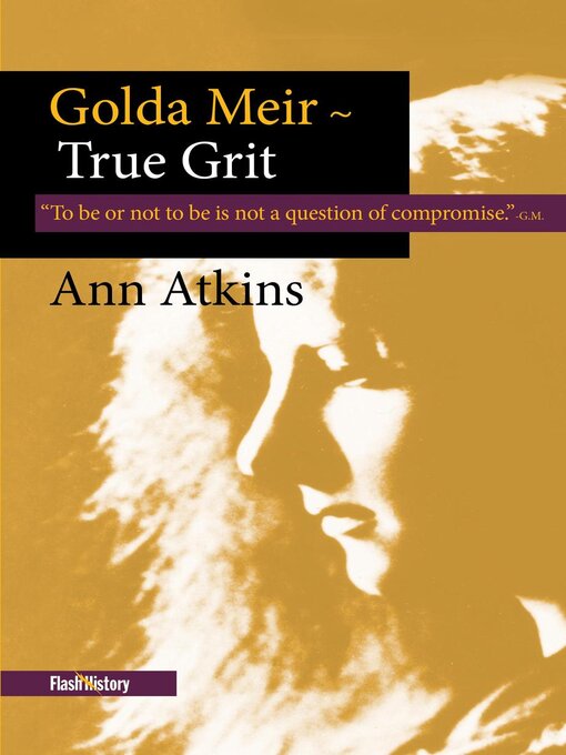 Cover image for Golda Meir ~ True Grit